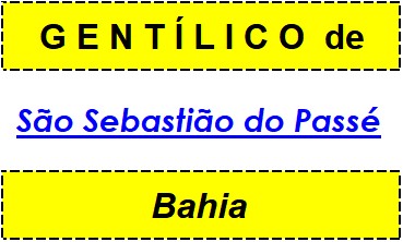 Gentílico da Cidade São Sebastião do Passé