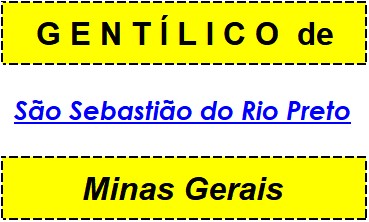 Gentílico da Cidade São Sebastião do Rio Preto