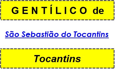 Gentílico da Cidade São Sebastião do Tocantins