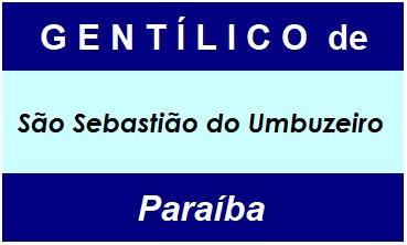 Gentílico da Cidade São Sebastião do Umbuzeiro