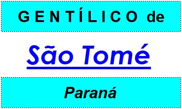 Gentílico da Cidade São Tomé