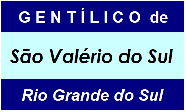 Gentílico da Cidade São Valério do Sul