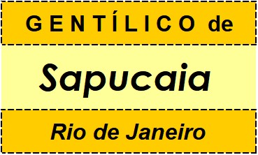 Gentílico da Cidade Sapucaia