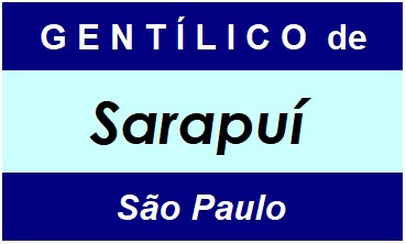 Gentílico da Cidade Sarapuí