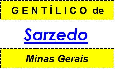 Gentílico da Cidade Sarzedo