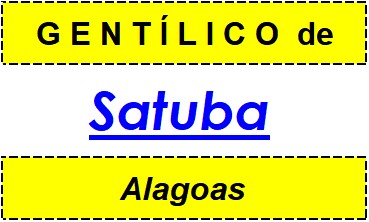 Gentílico da Cidade Satuba