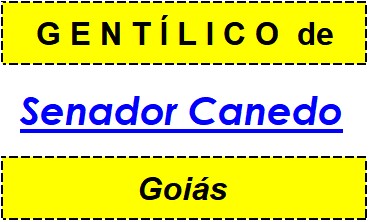 Gentílico da Cidade Senador Canedo