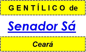 Gentílico da Cidade Senador Sá