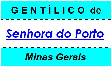 Gentílico da Cidade Senhora do Porto