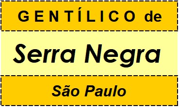 Gentílico da Cidade Serra Negra