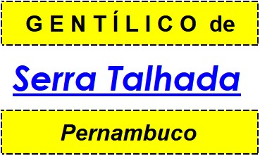 Gentílico da Cidade Serra Talhada