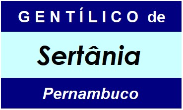 Gentílico da Cidade Sertânia