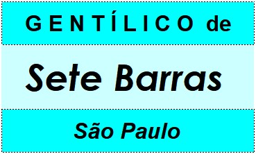 Gentílico da Cidade Sete Barras