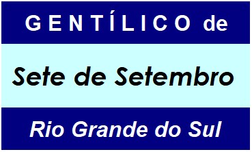 Gentílico da Cidade Sete de Setembro