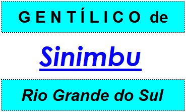 Gentílico da Cidade Sinimbu