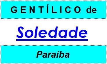 Gentílico da Cidade Soledade