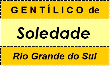 Gentílico da Cidade Soledade