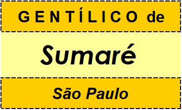 Gentílico da Cidade Sumaré