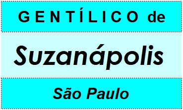 Gentílico da Cidade Suzanápolis