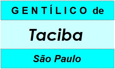 Gentílico da Cidade Taciba