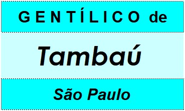 Gentílico da Cidade Tambaú