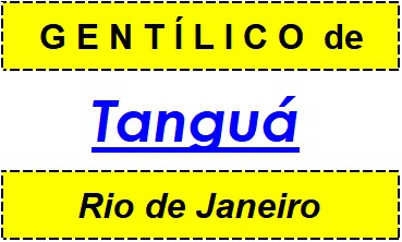 Gentílico da Cidade Tanguá