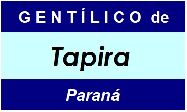 Gentílico da Cidade Tapira