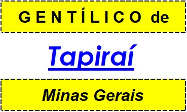 Gentílico da Cidade Tapiraí