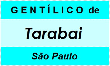 Gentílico da Cidade Tarabai