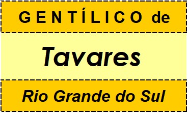 Gentílico da Cidade Tavares