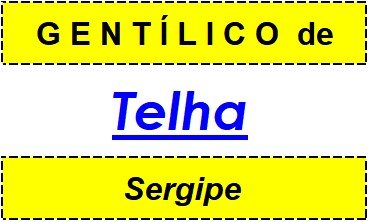 Gentílico da Cidade Telha