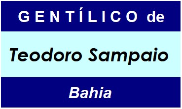 Gentílico da Cidade Teodoro Sampaio