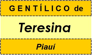 Gentílico da Cidade Teresina