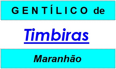 Gentílico da Cidade Timbiras