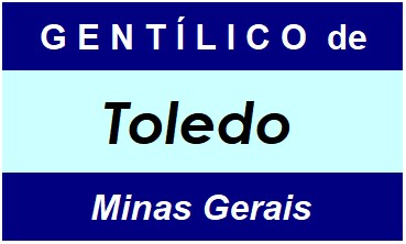 Gentílico da Cidade Toledo