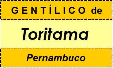 Gentílico da Cidade Toritama