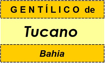 Gentílico da Cidade Tucano