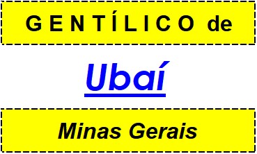 Gentílico da Cidade Ubaí