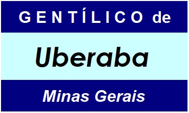 Gentílico da Cidade Uberaba