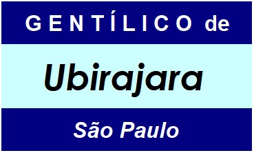 Gentílico da Cidade Ubirajara