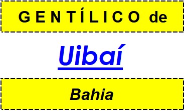 Gentílico da Cidade Uibaí