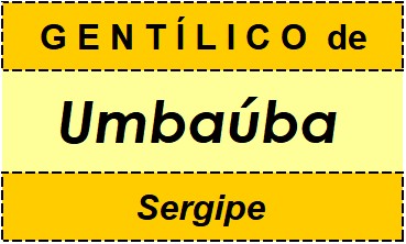 Gentílico da Cidade Umbaúba