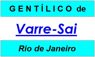 Gentílico da Cidade Varre-Sai