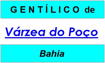 Gentílico da Cidade Várzea do Poço