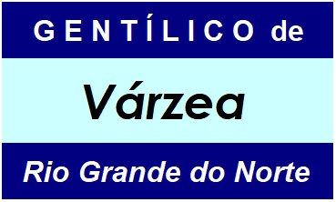 Gentílico da Cidade Várzea