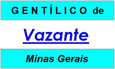 Gentílico da Cidade Vazante