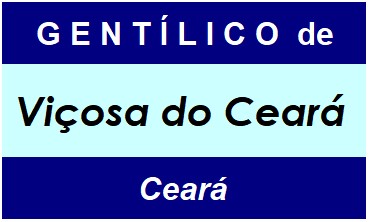 Gentílico da Cidade Viçosa do Ceará