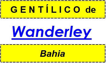 Gentílico da Cidade Wanderley