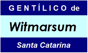 Gentílico da Cidade Witmarsum