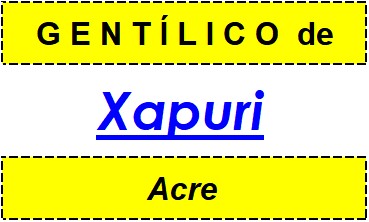 Gentílico da Cidade Xapuri